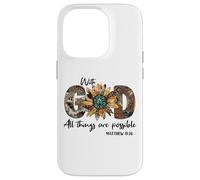 Sunflower with God All Things Are Possible For Christian Carcasa para iPhone 14 Pro
