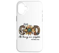 Sunflower with God All Things Are Possible For Christian Carcasa para iPhone 16 Plus