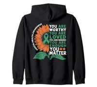 Sunflower You Are Worthy Loved Needed Mental Health Sudadera con Capucha