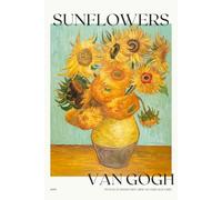 Sunflowers Van Gogh: Sunflowers by Van Gogh; 6"x9"; Lined Notebook