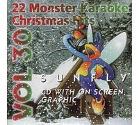 Sunfly Karaoke Hits Volume 30 - Monster Christmas Party