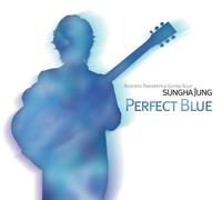 SUNGHA JUNG (JUNG SUNG HA) - Perfect Blue (Vol.1)