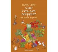 S'unir c'est bien becqueter: Une histoire de poules