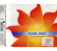 Sunland - We're Only Human