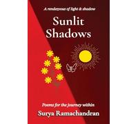 Sunlit Shadows: Poems for the journey within
