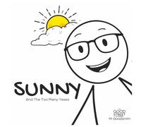 Sunny And The Too Many Yeses: A Story About Knowing Your Limits (The Good Street - Gentle Stories with Big Feelings)