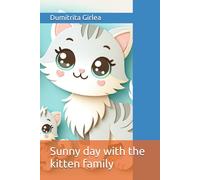 Sunny day with the kitten family