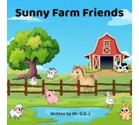 Sunny Farm Friends