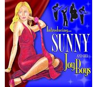 Sunny & Her Joy Boys - Introducing Sunny And Her