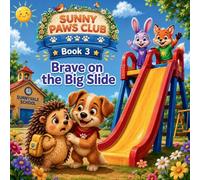 Sunny Paws Club Brave on the Big Slide