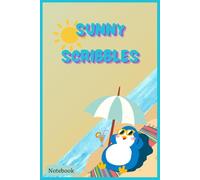 Sunny Scribbles: A Bright Space for Thoughts, Doodles & Daydreams. 6 x 9in. 120 page. Perfect vacantion gift.