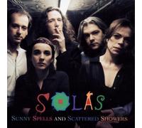 Sunny Spells and Scattered Showers by Solas (1997) Audio CD