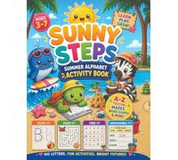 Sunny Steps: A to Z Summer Adventure!: An Alphabet Coloring & Activity Book for Kids Ages 3-7