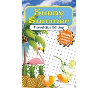 Sunny Summer Word Search: A Relaxing Travel-Size Summer Puzzle Book Featuring 101 Puzzles Packed With Beaches, BBQs, Adventure, And Summer Traditions ... Mocktail Menu Included! (Travel-Size Titles)