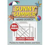 Sunny Summer Word Search Book Large Print: Word Searches with Large Print about Summer, Summer Activities, Fun, and More | 8.5x11 inches, 110 pages | ... Gift for Holidays, Vacations, and Free Times