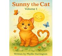 Sunny the Cat-The Day of the Wiggly Whiskers