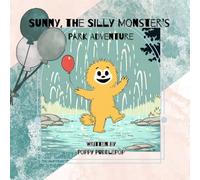 Sunny the Silly Monster's Park Adventure