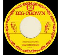 Sunny & The Sunliners - Smile Now I Only Have Eyes For You [Vinilo]