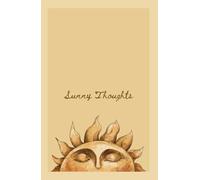 Sunny Thoughts Journal: A5 Hardcover Notebook, Diary, 200 Dot Grid Pages