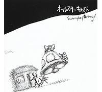 Sunnyday Orange' - All Star Cast