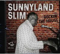 Sunnyland Slim - Rockin' The House