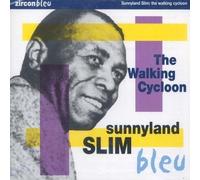 Sunnyland Slim - The Walking Cycloon [Import]