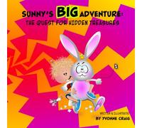 Sunny's Big Adventure: The Quest for Hidden Treasures (Zoogeez)