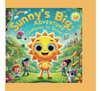 "Sunny's Big Tresure Adventure": Making choices and learning from consequences