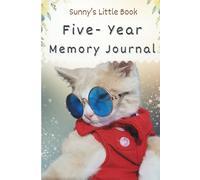 Sunny's Little Book: Five-Year Memory Journal