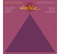 SunPalace - Raw Rude Movements