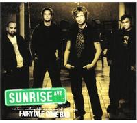 Sunrise Avenue - Fairytale Gone Bad Pt. 2