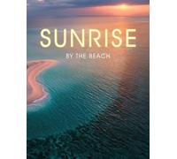 Sunrise By The Beach: Coffee Table Book | Home Decor & Interior Design | For Decoration, Guestbooks and Journaling