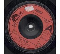 Sunrise - CALL ON ME 7 INCH (7" VINYL 45) UK POLYDOR 1977