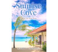 Sunrise Cove: 1 (Tides of Key West Series)
