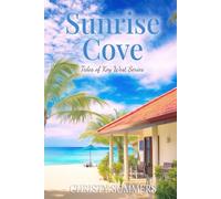 Sunrise Cove (Tides of Key West Series)