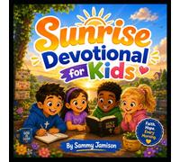 Sunrise Devotional for Kids