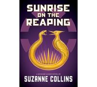 Sunrise on the Reaping: A Hunger Games Novel (Hunger Games, 5)