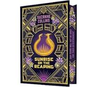 Sunrise On The Reaping: Collector S Edition (a Hunger Games Novel)