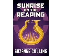 Sunrise on the Reaping (The Hunger Games)