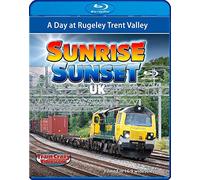 Sunrise Sunset UK Volume 6 - A Day at Rugeley Trent Valley