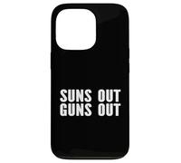 Suns Out Guns Out - Divertido culturista de entrenamiento Carcasa para iPhone 13 Pro