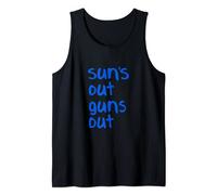Suns out guns out - Póster con cita en inglés "Jump Street Fun" Camiseta sin Mangas