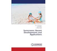 Sunscreens: Recent Developments and Applications