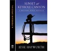 Sunset At Keyhole Canyon (ebook)