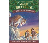Sunset of the Sabertooth (Magic Tree House) [Idioma Inglés]: 7