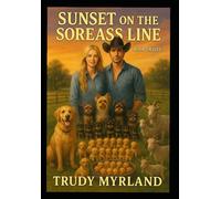 Sunset on the Soreass Line: BOOK TWELVE (Soreass Creek)