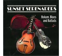 Sunset Serenaders - Hokum, Blues and Ballads