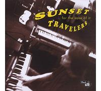 Sunset Travellers - For the Sake of It