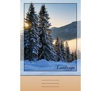 Sunset Winter Forest Landscape Journal: Scenic Nature Notebook for Writing, Reflection & Calm Inspiration: 120 Pages | 6" x 9" | College Ruled | Perfect for Students, Teens & Workers
