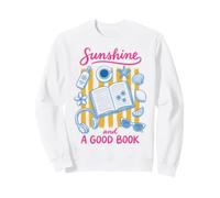 Sunshine and A Good Book Summer Reading Beach Reads Bookworm Sudadera
